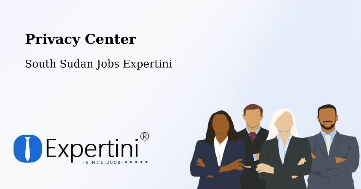 Privacy Policy – South Sudan - South Sudan Jobs Expertini